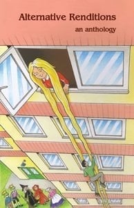 Alternative Renditions An Anthology