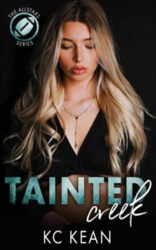 Tainted Creek (The Allstars Series)