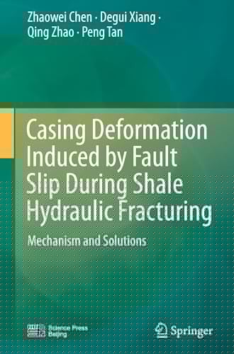 Casing Deformation Induced by Fault Slip During Shale Hydraulic Fracturing Mechanism and Solutions