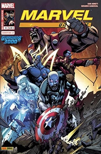 Marvel Universe 2013 13 2/2 : Guardians 3000 Rafa Sandoval