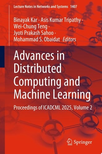 Advances in Distributed Computing and Machine Learning