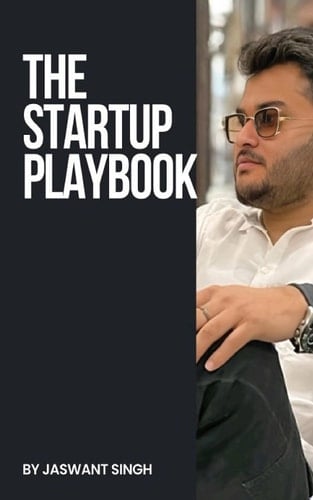 The Startup Playbook Strategies for Launching and Scaling Your Business
