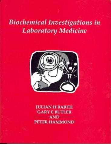 Biochemical Investigations in Laboratory Medicine
