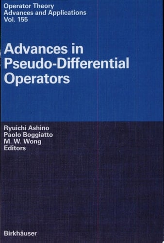 Advances in Pseudo-Differential Operators