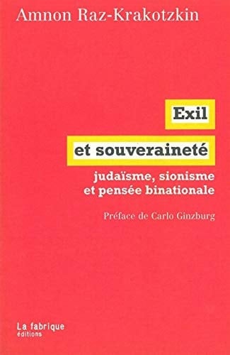 Exil et souveraineté: Judaïsme et pensée binationale
