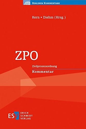 ZPO Zivilprozessordnung : Kommentar