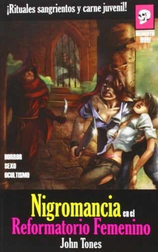 Nigromancia en el reformatorio femenino