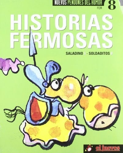 Historias fermosas Saladino 1 - Soldaditos 0