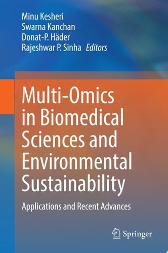 Multi-Omics in Biomedical Sciences and Environmental Sustainability