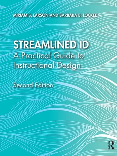 Streamlined ID A Practical Guide to Instructional Design