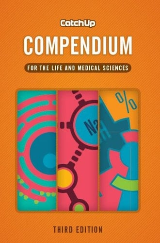 Catch Up Compendium For the Life and Medical Sciences