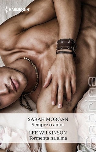 Sempre o amor - Tormenta na alma