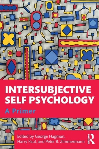 Intersubjective Self Psychology A Primer