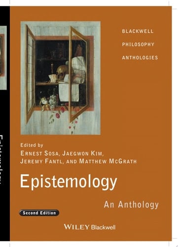 Epistemology An Anthology