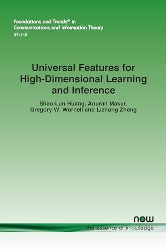 Universal Features for High-Dimensional Learning and Inference