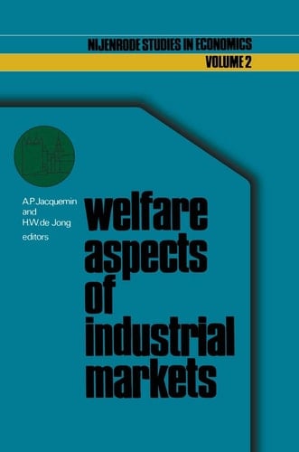 Welfare aspects of industrial markets