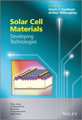 Solar Cell Materials Developing Technologies
