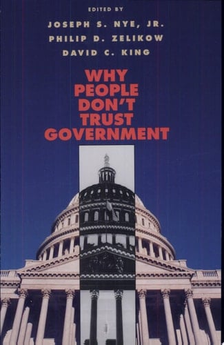 Why People Don’t Trust Government
