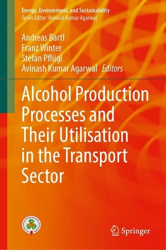 Alcohol Production Processes and Their Utilisation in the Transport Sector