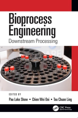 Bioprocess Engineering Downstream Processing