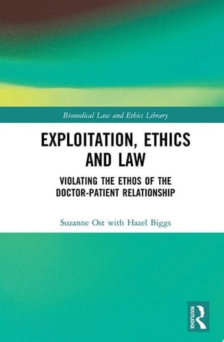Exploitation, Ethics and Law