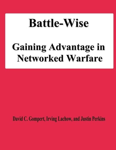 Battle-Wise Gaining Advantage in Networked Warfare