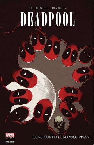 Deadpool - Le retour du Deadpool-vivant Le Retour Du Deadpool Vivant