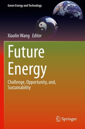 Future Energy Challenge, Opportunity, and, Sustainability