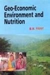Geo-economic Environment and Nutrition A Study of Kumaun Himalaya