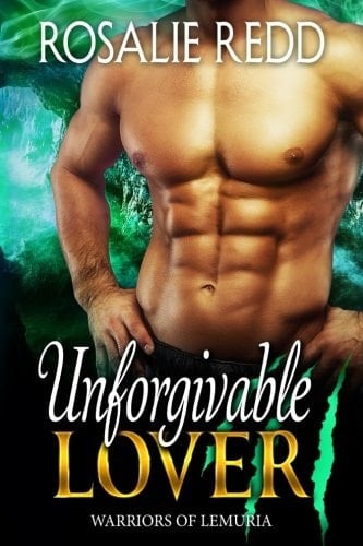 Unforgivable Lover Warriors of Lemuria, Book 5