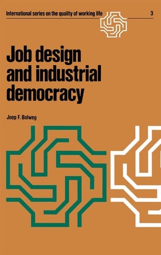 Job design and industrial democracy The case of Norway