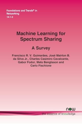 Machine Learning for Spectrum Sharing A Survey