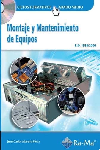 Montaje y Mantenimiento de Equipos (GRADO MEDIO).