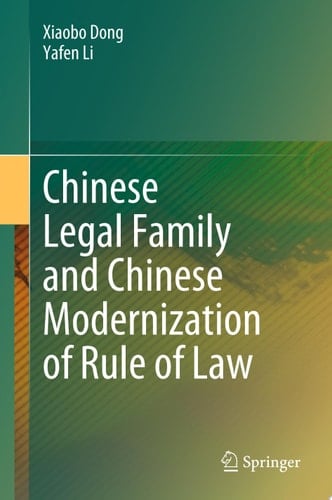 Chinese Legal Family and Chinese Modernization of Rule of Law