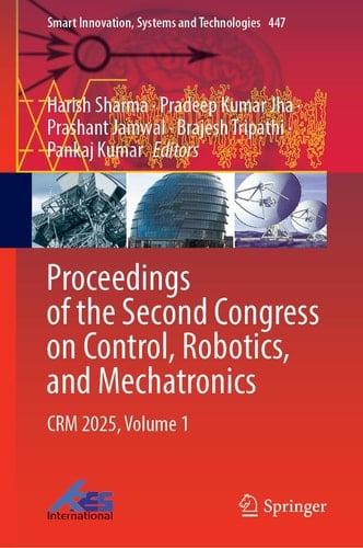 Proceedings of the Second Congress on Control, Robotics, and Mechatronics CRM 2025, Volume 1