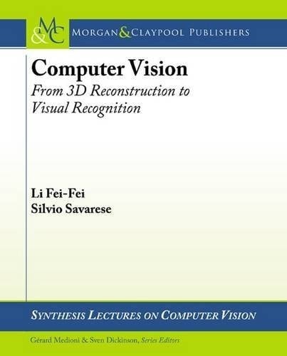 Computer Vision: from 3D Reconstruct To Visual Recognition