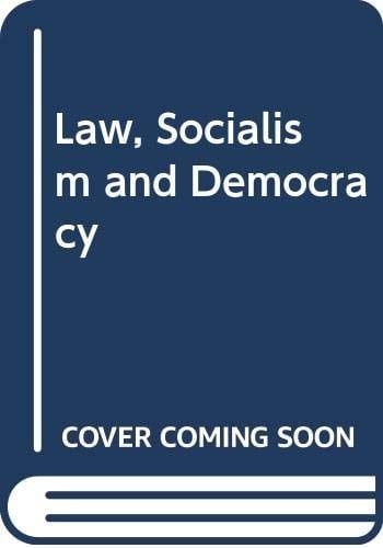 Law, Socialism, and Democracy