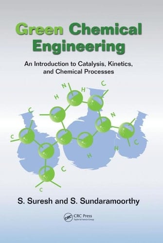 Green Chemical Engineering