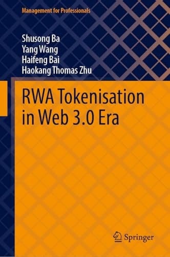 RWA Tokenisation in Web 3.0 Era