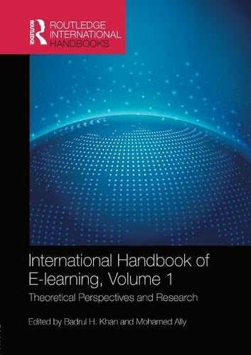 International Handbook of E-Learning Volume 1 Theoretical Perspectives and Research