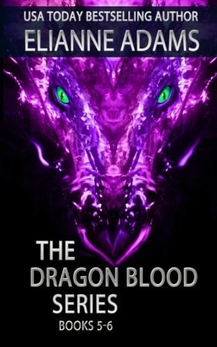 The Dragon Blood Series Books 5-6