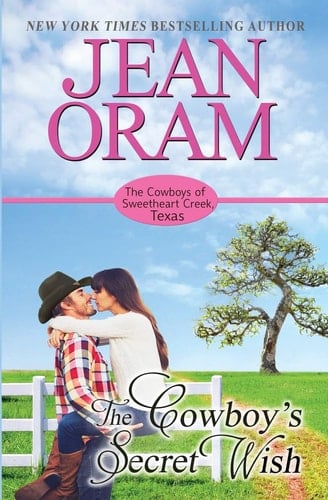 The Cowboy's Secret Wish An Opposites Attract Romance Cowboy Romance