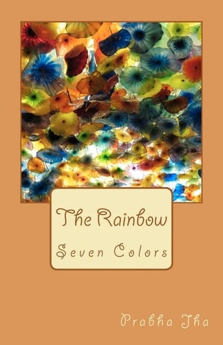 The Rainbow Seven Colors