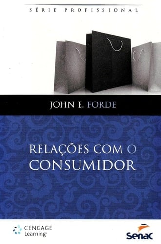 Relacoes Com o Consumidor - Serie Profissional