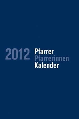 Pfarrerkalender/pfarrerinnenkalender 2012