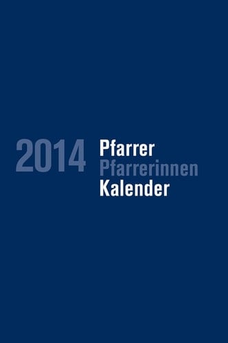 Pfarrerkalender/Pfarrerinnenkalender 2014