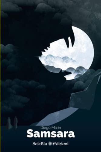 Samsara: Il Grande Salto (Italian Edition)