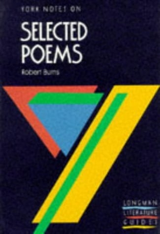 York Notes on "Selected Poems of Robert Burns" (York Notes)