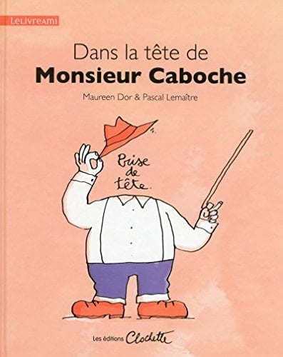 Dans la tête de monsieur Caboche