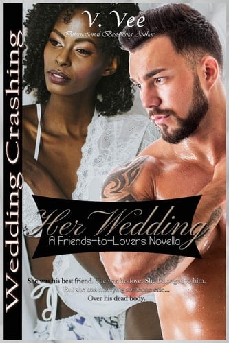 Her Wedding Friends-To-Lovers
